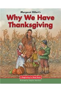 Why We Have Thanksgiving