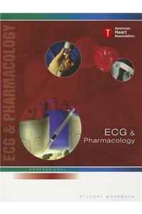 ECG & Pharmacology Student Workbook