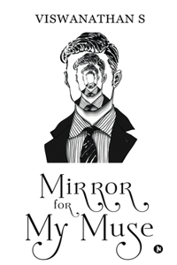 Mirror for My Muse