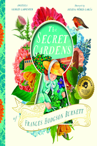 Secret Gardens of Frances Hodgson Burnett