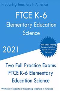 FTCE K-6 Elementary Education - Science