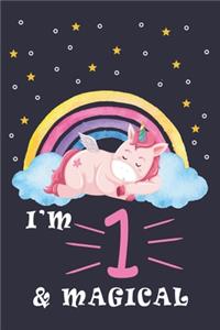 Unicorn Journal/Notebook I am 1 & Magical!