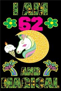 I am 62 And Magical