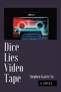 Dice Lies Video Tape
