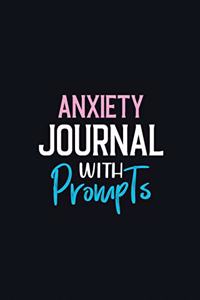 Anxiety Journal With Prompts