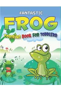 Fantastic Frog Coloring Book for Toddlers