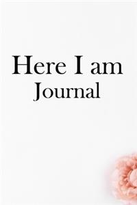 Here I am Journal