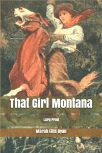 That Girl Montana
