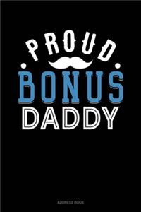 Proud Bonus Daddy