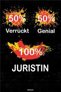 50% Verrückt 50% Genial 100% Juristin Notizbuch