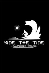 Ride the tide california beach