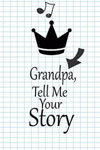 Grandpa, I want to hear your story