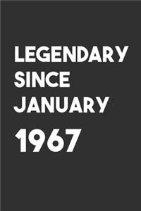 Legendary Since January 1967: 6x9 Journal for Writing Down Daily Habits, Diary, Notebook, Gag Gift -120 Pages-( Birthday Blank Lined Notebook)