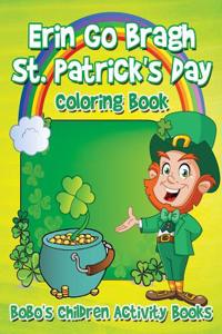 Erin Go Bragh St. Patrick's Day Coloring Book