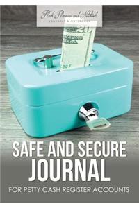 Safe and Secure Journal for Petty Cash Register Accounts