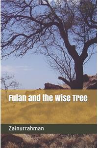 Fulan and the Wise Tree