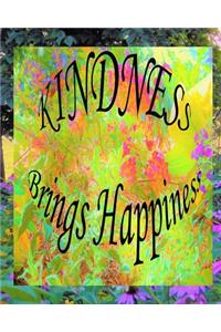 Kindness Brings Happiness