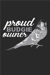 Proud Budgie Owner