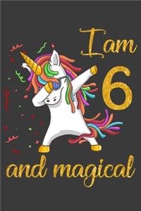 I am 6 and Magical