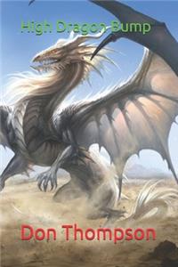 High Dragon Bump