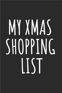 My Xmas Shopping List