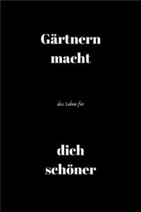 Gärtnern macht das Leben für dich schöner