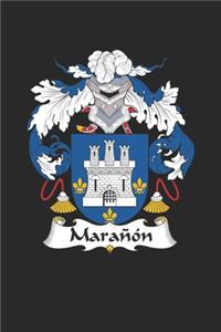 Maranon: Maranon Coat of Arms and Family Crest Notebook Journal (6 x 9 - 100 pages)