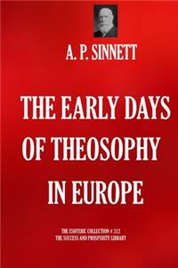 The Early Days of Theosophy in Europe