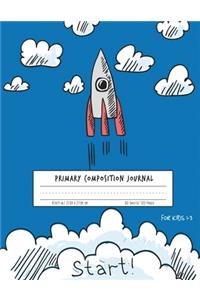 Primary Composition Journal For Kids 1-3