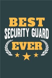 Best Security Guard Ever