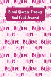 Blood Glucose Tracker And Food Journal: Daily Diabetes Food Diary And Blood Sugar Log - Breast Cancer Fighter Or Survivor