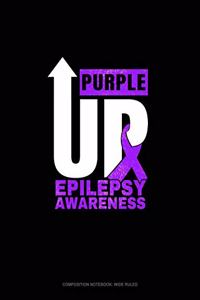 Purple Up Epilepsy Awareness