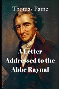 A Letter Addressed to the Abbe Raynal