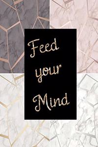 Feed your mind