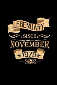 Legendary Since November 1978