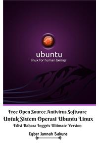 Free Open Source Antivirus Software Untuk Sistem Operasi Ubuntu Linux Edisi Bahasa Inggris Ultimate Version