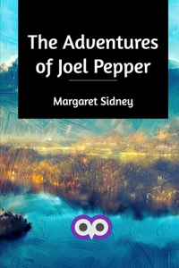 The Adventures of Joel Pepper