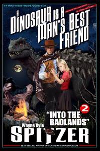 Dinosaur Is a Man's Best Friend 2