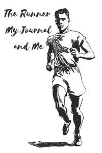 The Runner My Journal and Me