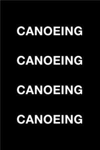 Canoeing Canoeing Canoeing Canoeing