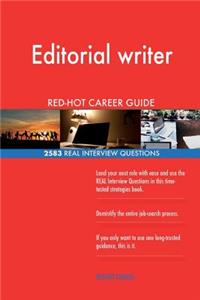 Editorial writer RED-HOT Career Guide; 2583 REAL Interview Questions
