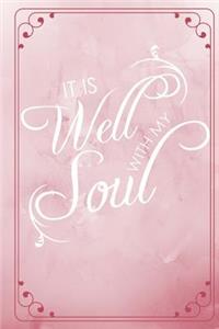 It Is Well With My Soul