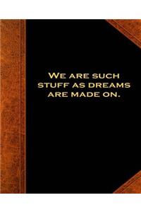 Shakespeare Quote the Tempest Dreams Made on School Composition Book 130 Pages