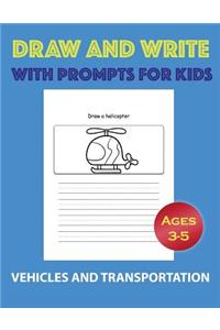 Draw and Write With Prompts For Kids-Vehicles and Transportation