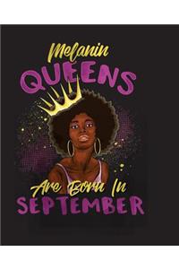 Melanin Queens Are Born In September