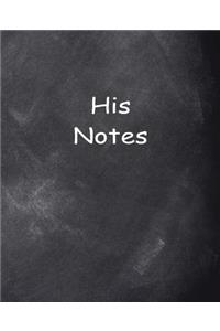 His Notes Composition Books For Men Chalkboard Style
