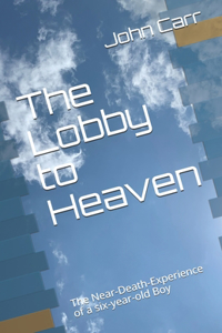 Lobby to Heaven