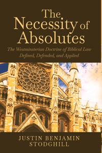 Necessity of Absolutes