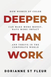Deeper Than Work