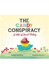 Candy Conspiracy: A Tale of Sweet Victory